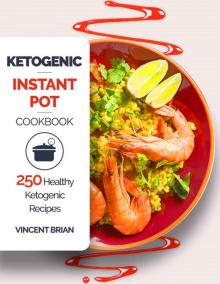 [2017] Ketogenic Instant Pot Cookbook