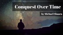 Conquest Over Time