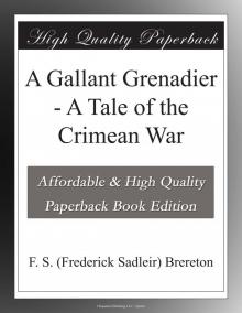 A Gallant Grenadier: A Tale of the Crimean War