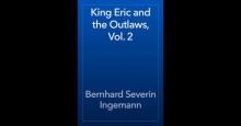 King Eric and the Outlaws, Vol. 3