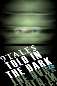 9 Tales Told in the Dark 22