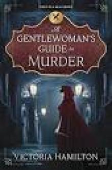 A Gentlewoman's Guide to Murder