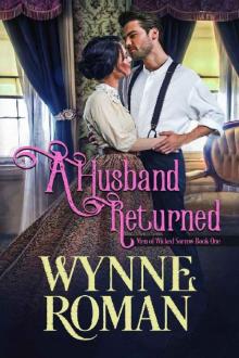 A Husband Returned: Men of Wicked Sorrow, Book One