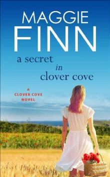 A Secret in Clover Cove: a heart-warming romance set on the beautiful west coast of Ireland