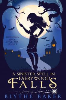 A Sinister Spell in Faerywood Falls