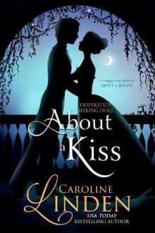 About a Kiss: A companion story to About a Rogue