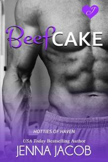 Beefcake (Hotties Of Haven Book 2)