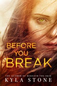 Before You Break