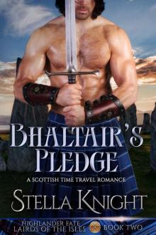 Bhaltair's Pledge: Highlander Fate, Lairds of the Isles Book Two