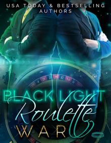 Black Light: Roulette War