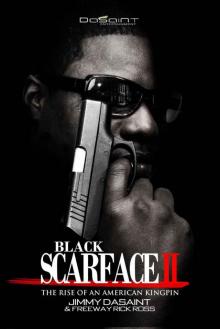 Black Scarface 2