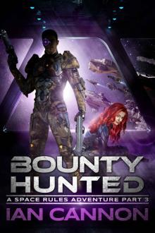 Bounty Hunted