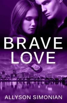 Brave Love