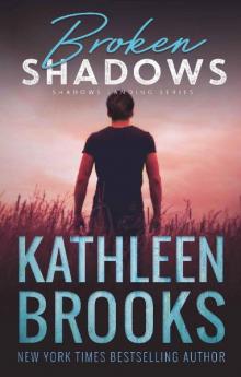 Broken Shadows: Shadows Landing #5