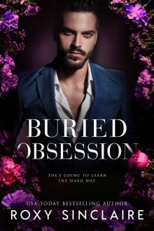 Buried Obsession: Book 1 of the Obsession Trilogy