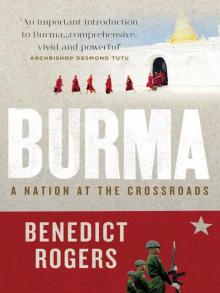 Burma- a Nation at the Crossroads