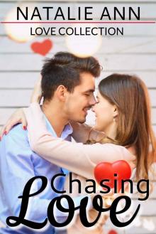 Chasing Love (Love Collection)