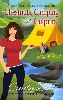 Chestnuts, Camping and Culprits