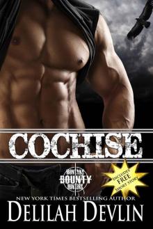 Cochise (Montana Bounty Hunters Book 4)