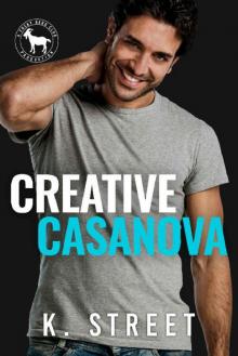 Creative Casanova: A Hero Club Novel