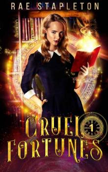 Cursed be the Crown (Cruel Fortunes Book 1)