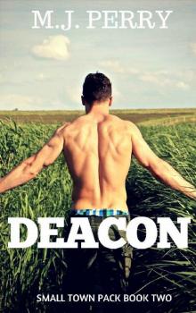 Deacon: A Werewolf Shifter Romance (Small Town Pack Book 2)