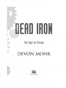 Dead Iron: The Age of Steam