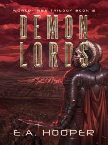 Demon Lords (World-Tree Trilogy Book 2)