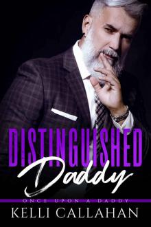 Distinguished Daddy: Once Upon A Daddy