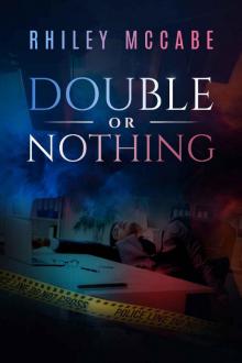 Double or Nothing (Sword and Lead Book 5)