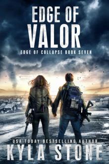 Edge of Valor: A Post-Apocalyptic EMP Survival Thriller (Edge of Collapse Book 7)