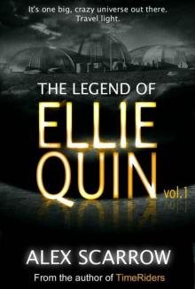 Ellie Quin Book 01: The Legend of Ellie Quin