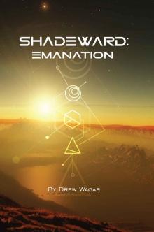 Emanation (Shadeward Book 1)