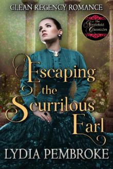 Escaping The Scurrilous Earl