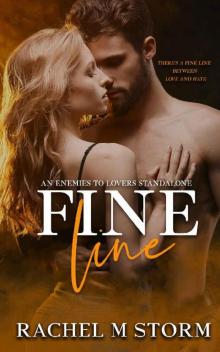 Fine Line: An Enemies To Lovers Romance