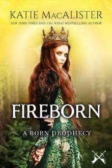 Fireborn (A Born Prophecy Book 1)