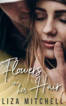 Flowers in Her Hair (Deep Desires)