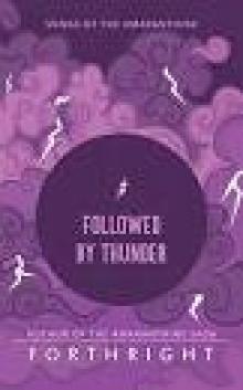 Followed by Thunder (Songs of the Amaranthine Book 2)