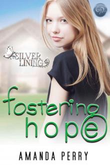 Fostering Hope (Silver Lining Book 1)