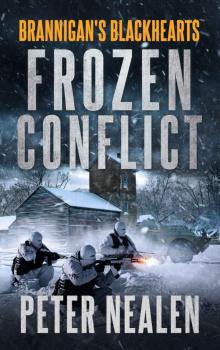 Frozen Conflict (Brannigan's Blackhearts Book 4)