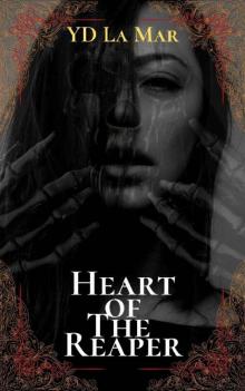 Heart of The Reaper: A Dark Monster Romance