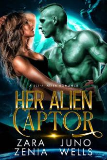 Her Alien Captor: A Sci-Fi Alien Romance (Alien Pirates Of Cania Book 1)