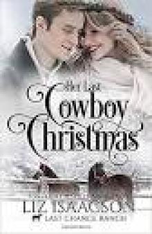 Her Last Cowboy Christmas