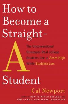 How to Become a Straight-A Student