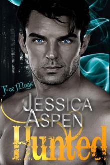 Hunted: A fae fantasy romance (Fae Magic Book 1)