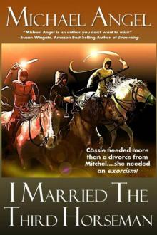 I Married the Third Horseman (Paranormal Romance and Divorce)