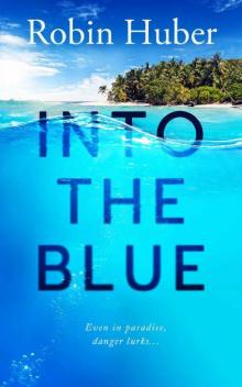 Into the Blue