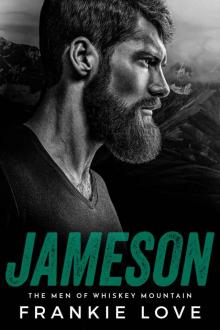 Jameson: The Men of Whiskey Mountain Book 2