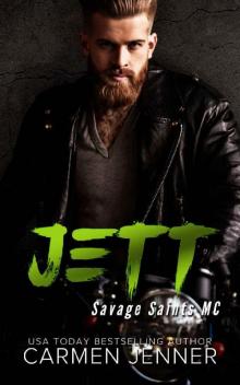 JETT (Savage Saints MC Book 3)