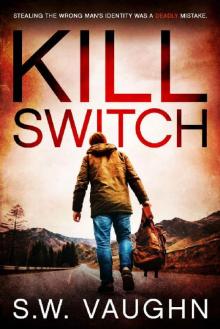 Kill Switch